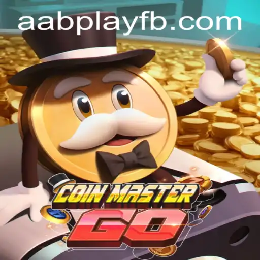 CoinMasterGO: Unveiling the Game Dynamics and Strategy Behind AABPLAY